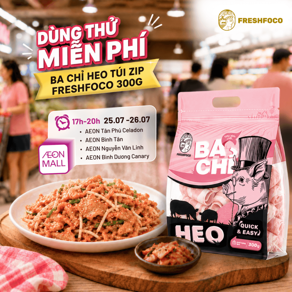 Thưởng thức miễn phí Ba chỉ heo túi zip FRESHFOCO 300G tại AEON