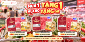 Săn ưu đãi từ FRESHFOCO tại WinMart: Mua bò tặng gà, mua thêm giá hời