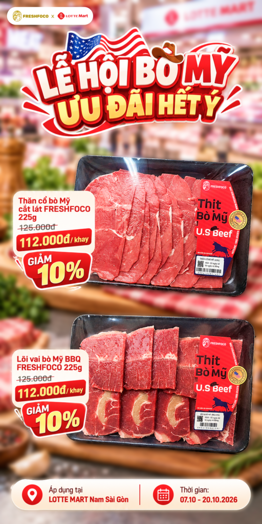 Cùng FRESHFOCO săn ưu đãi Bò Mỹ tại LOTTE Mart Nam Sài Gòn